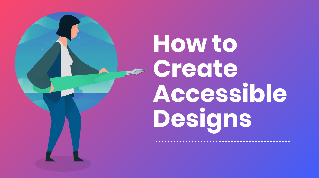 What techniques can you use to design for people with disabilities?